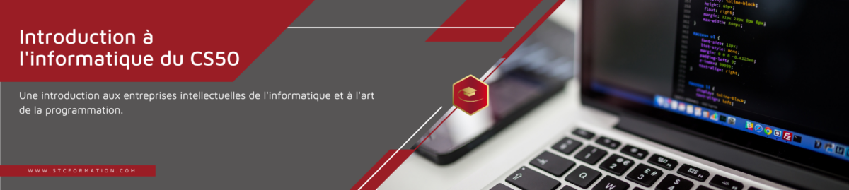 Introduction à l&rsquo;informatique du CS50, stcformation.com